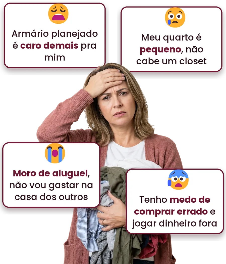 Mulher preocupada com os pensamentos: armário planejado caro demais, quarto pequeno, casa de aluguel e medo de comprar errado